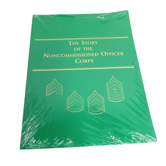 The Story of the Non-Commissioned Officer Corps Book Sealed NCO Corps 1989 - Picture 8 of 8